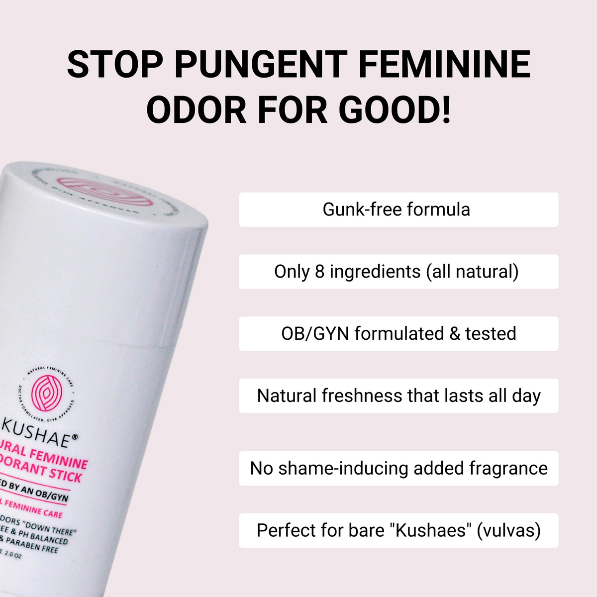 Kushae Natural Feminine Deodorant Stick